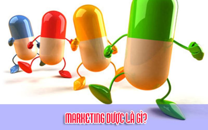 Marketing dược là gì