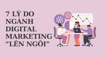 lý do ngành digital marketing lên ngôi